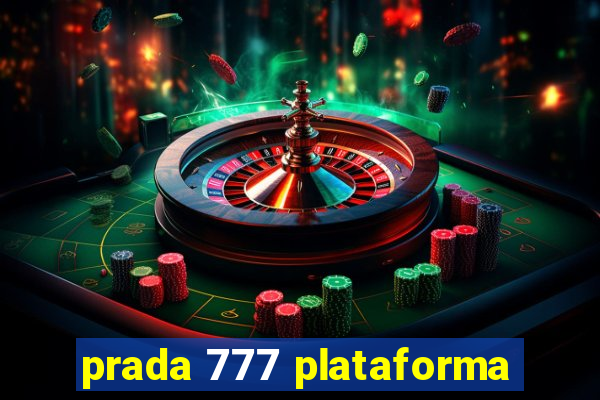prada 777 plataforma